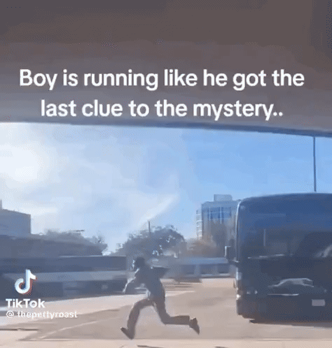 boy is running like he got the last clue to the mystery